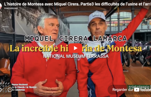 L'histoire de Montesa avec Miquel Cirera , Part 3
