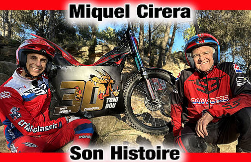 Miquel Cirera - Son Histoire